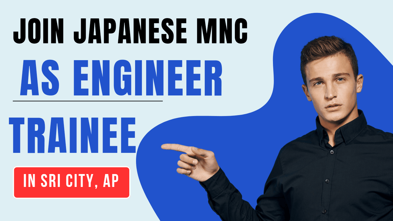 Exploring Career Opportunities with a Japanese MNC in Sri City, Andhra Pradesh