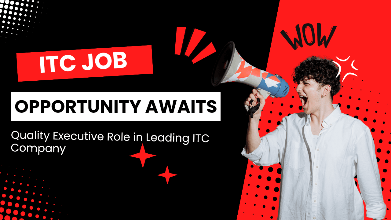 ITC Job Opportunity Awaits