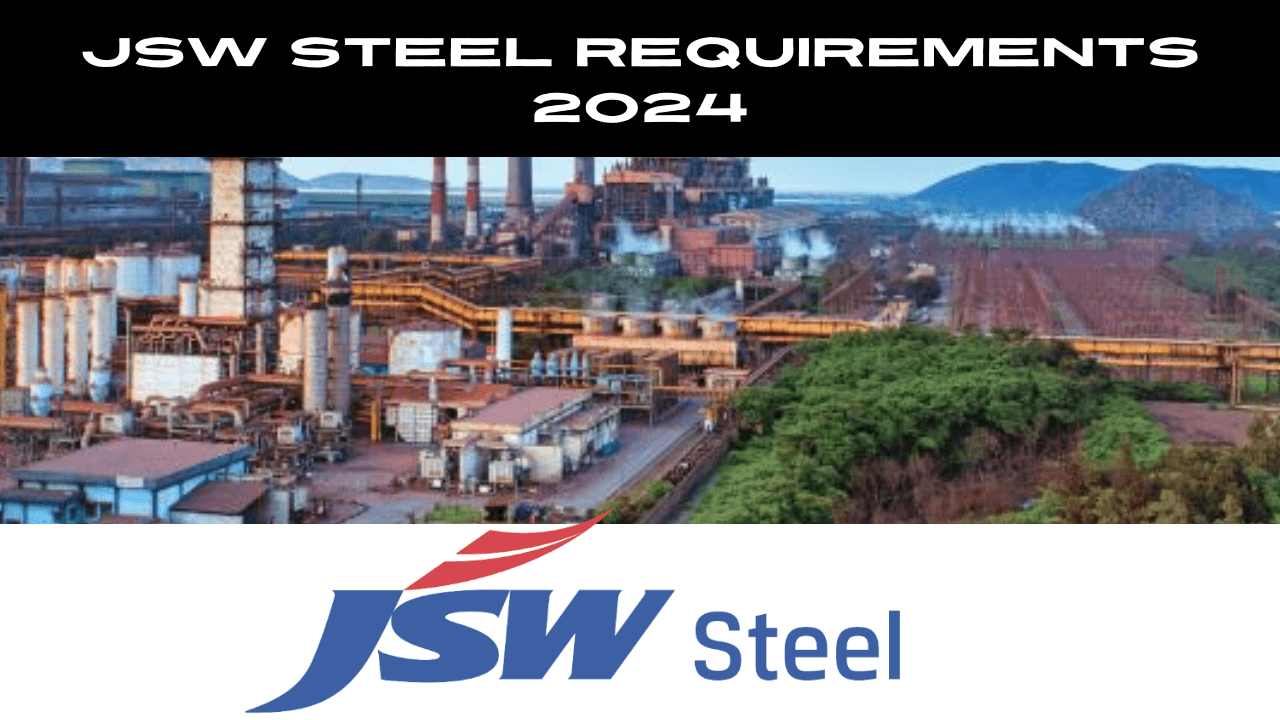 Unveiling Opportunities: JSW Steel Recruitment Drive