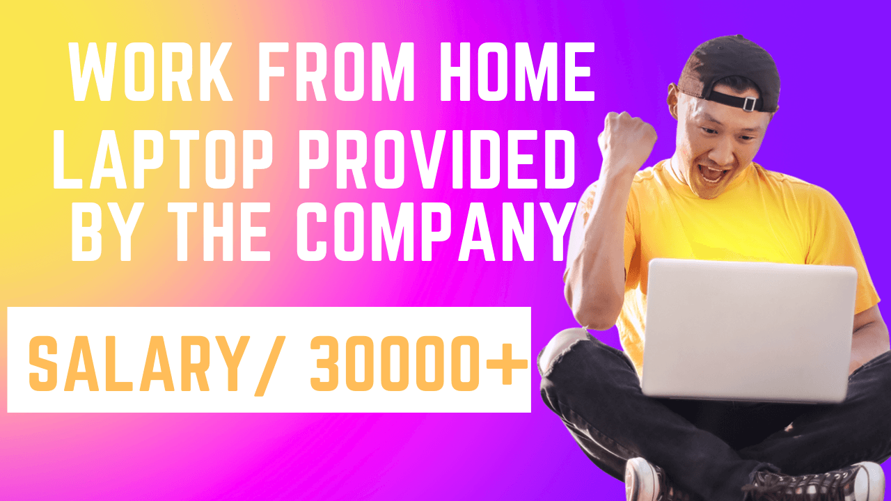 Work From Home Job