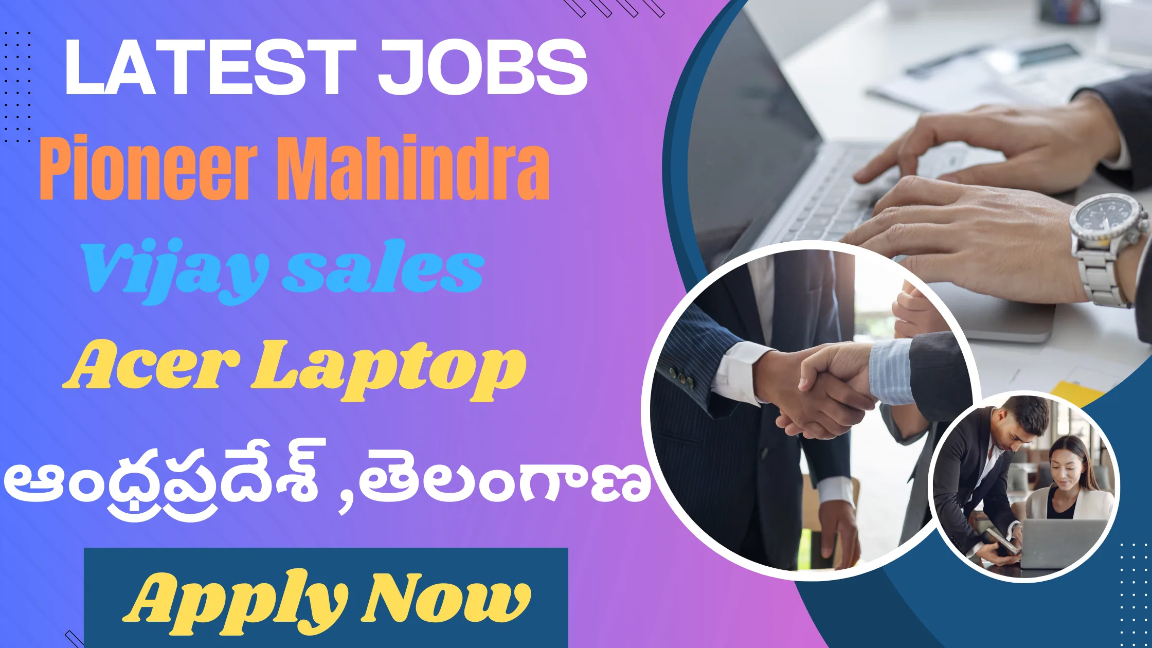 Latest Jobs in Andhra pradesh , Telangana