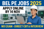 BEL PE Recruitment 2025