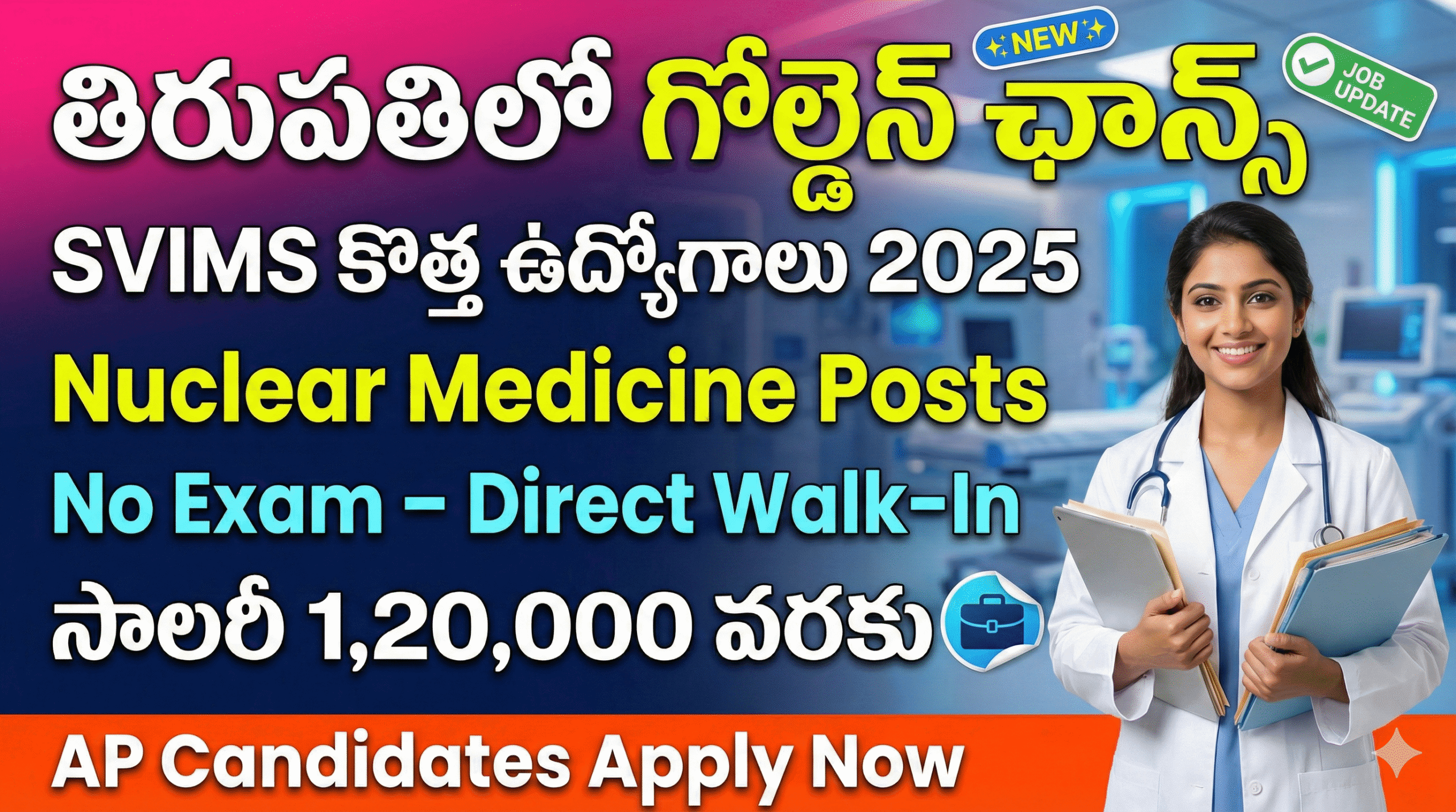 SVIMS Recruitment 2025 | Nuclear Medicine & Radiopharmacy Jobs