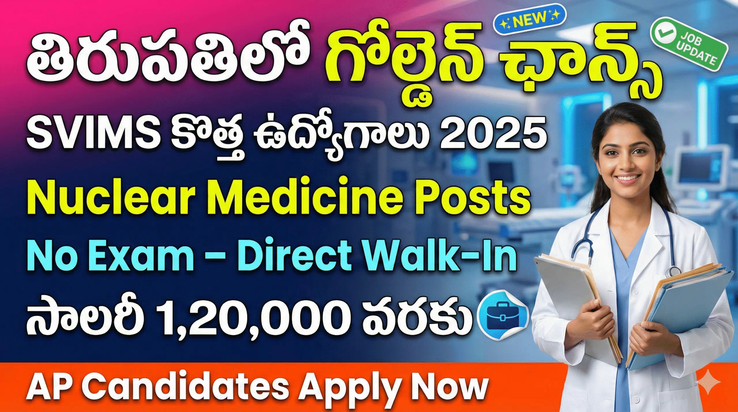 SVIMS Recruitment 2025 | Nuclear Medicine & Radiopharmacy Jobs