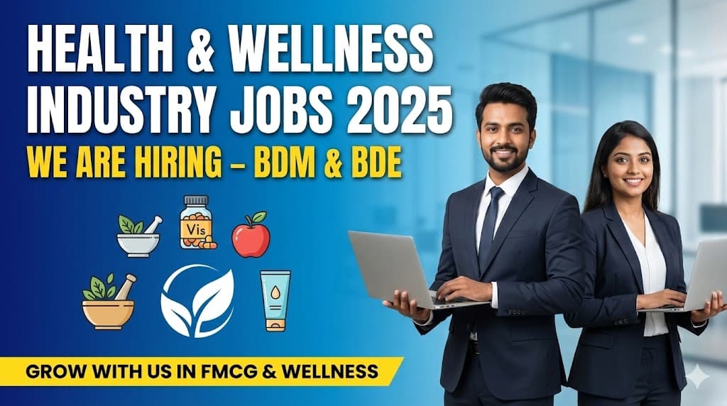 “Apply Now for High-Growth FMCG & Wellness Jobs in India”